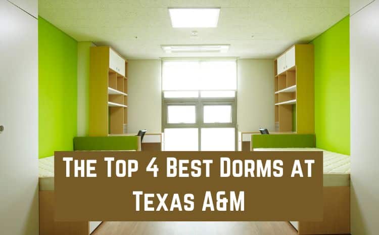 Best Dorms at Texas A&M