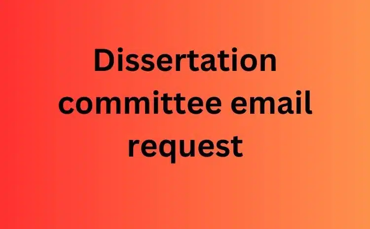 Dissertation committee email request